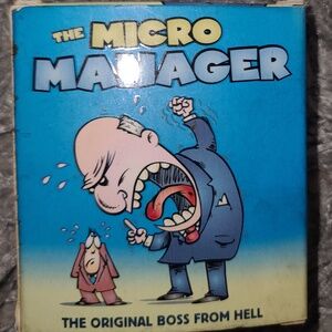 Micro Manager : Your Personal Boss from Hell New